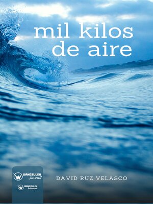 cover image of Mil Kilos de Aire